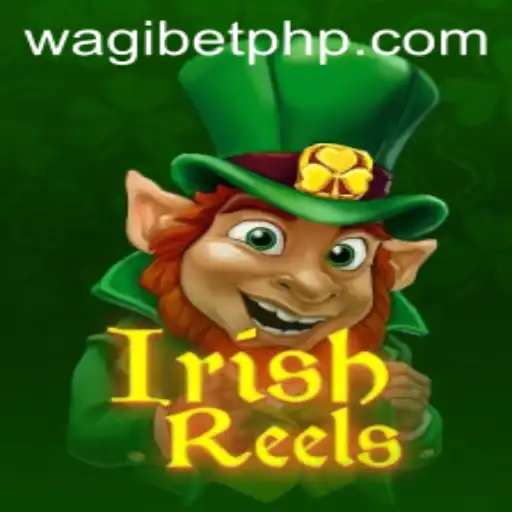 Discover the Exciting World of IrishReels with WAGIBET