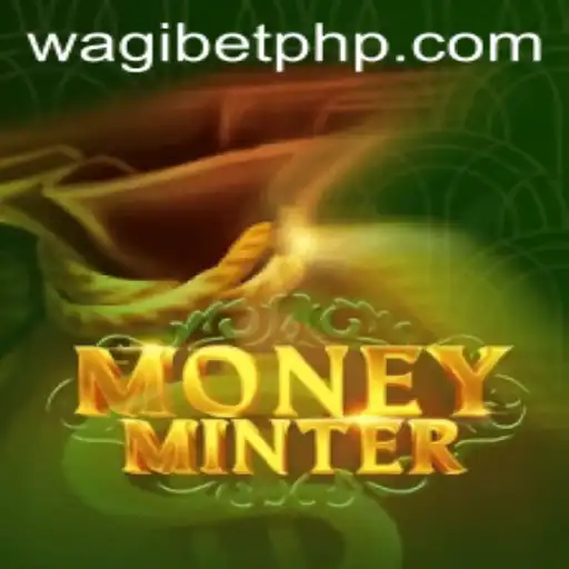 Experience the Thrills of MoneyMinter: A Revolutionary Game with WAGIBET