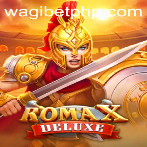 Discover the Thrilling Adventure of RomaXDeluxe with WAGIBET